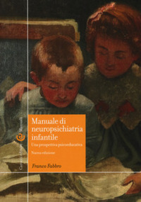 Manuale neuropsichiatria infantile - Carocci